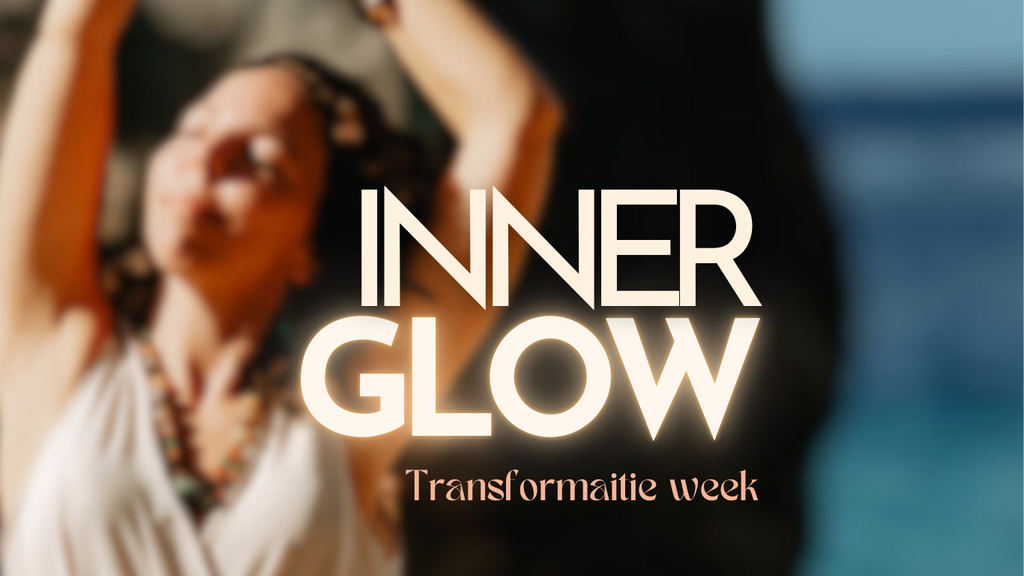 INNER GLOW intensive & Transformatie week